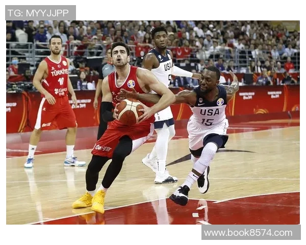 美国与土耳其篮球对决分析让分情况及投注建议